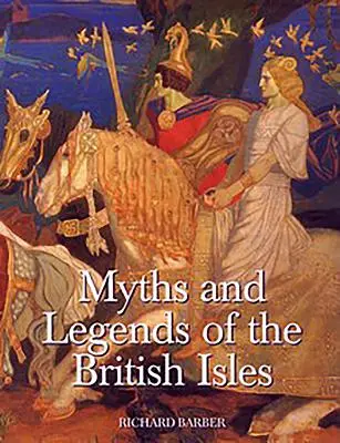 A brit szigetek mítoszai és legendái - Myths & Legends of the British Isles