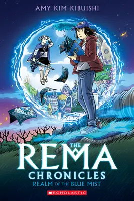 A kék köd birodalma: Grafikus regény (Rema krónikák #1) - Realm of the Blue Mist: A Graphic Novel (the Rema Chronicles #1)