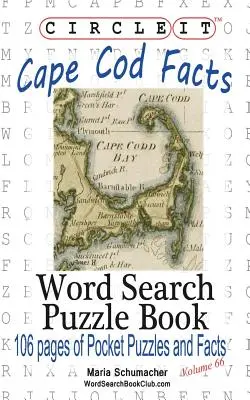 Körbe, Cape Cod tények, Szókereső, Rejtvénykönyv - Circle It, Cape Cod Facts, Word Search, Puzzle Book