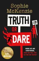 Pravda nebo výzva - Od autorky Sophie McKenzieové, která se účastnila Světového dne knihy 2022 - Truth or Dare - From the World Book Day 2022 author Sophie McKenzie