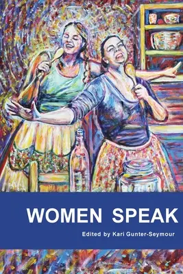 Women Speak 7. kötet - Women Speak Volume 7