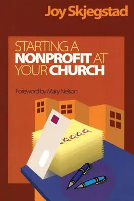 Nonprofit szervezet indítása az egyházadban - Starting a Nonprofit at Your Church