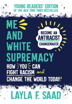 Én és a fehér felsőbbrendűség - Me and White Supremacy