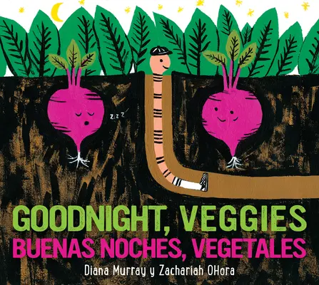 Buenas Noches, Vegetales/Goodnight, Veggies Kétnyelvű társaskönyv - Buenas Noches, Vegetales/Goodnight, Veggies Bilingual Board Book