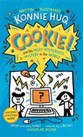 Cookie! (3. könyv): Cookie és a világ legrejtélyesebb rejtélye - Cookie! (Book 3): Cookie and the Most Mysterious Mystery in the World