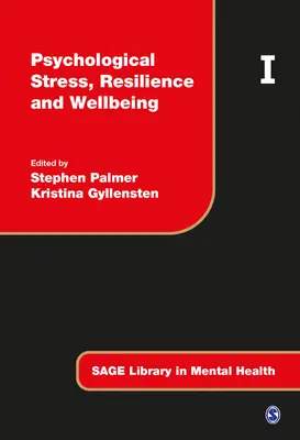 Pszichológiai stressz, ellenálló képesség és jólét - Psychological Stress, Resilience and Wellbeing