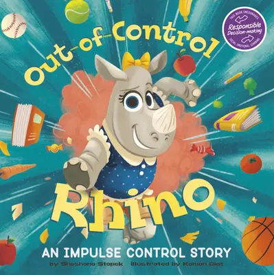 Out-Of-Control Rhino: Egy impulzuskontroll-történet - Out-Of-Control Rhino: An Impulse Control Story