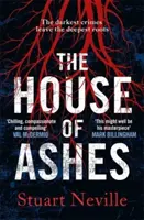 House of Ashes - A Tizenkettő díjnyertes szerzőjének legborzongatóbb thrillere 2022-ből - House of Ashes - The most chilling thriller of 2022 from the award-winning author of The Twelve