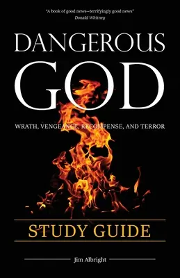 Veszélyes Isten tanulmányi útmutató - Dangerous God Study Guide