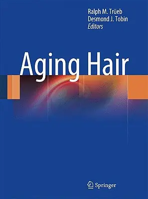 Öregedő haj - Aging Hair