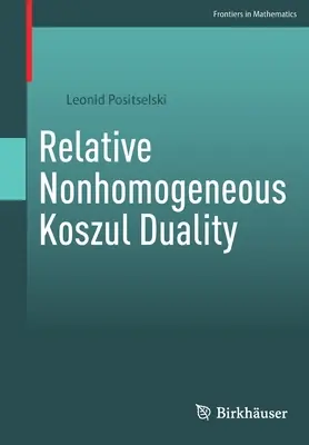 Relatív nemhomogén Koszul-kettősség - Relative Nonhomogeneous Koszul Duality