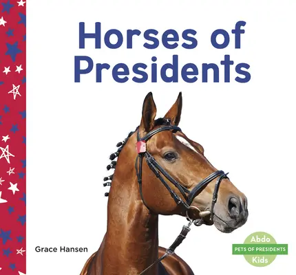 Az elnökök lovai - Horses of Presidents