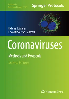 Coronavírusok: Módszerek és protokollok - Coronaviruses: Methods and Protocols