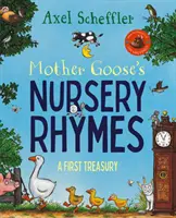 Lúdanyó gyermekdalai - A kedvencek teljes gyűjteménye - Mother Goose's Nursery Rhymes - A Complete Collection of All Your Favourites