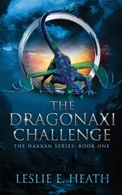 A Sárkányaxi kihívás - The Dragonaxi Challenge