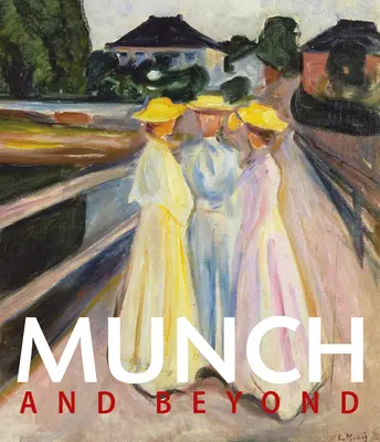 Munch párbeszédben - Munch in Dialogue