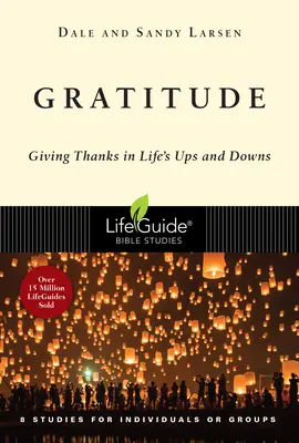 Hálaadás: Hálaadás az élet hullámvölgyeiben - Gratitude: Giving Thanks in Life's Ups and Downs