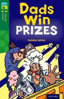 Oxford Reading Tree TreeTops Fiction: Level 12 More Pack B: Dads Win Prizes (Apukák nyereményeket nyernek) - Oxford Reading Tree TreeTops Fiction: Level 12 More Pack B: Dads Win Prizes