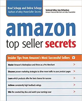 Amazon Top Seller Secrets: Bennfentes tippek az Amazon legsikeresebb eladóitól - Amazon Top Seller Secrets: Insider Tips from Amazon's Most Successful Sellers