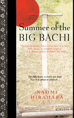 A Nagy Bachi nyara - Summer of the Big Bachi