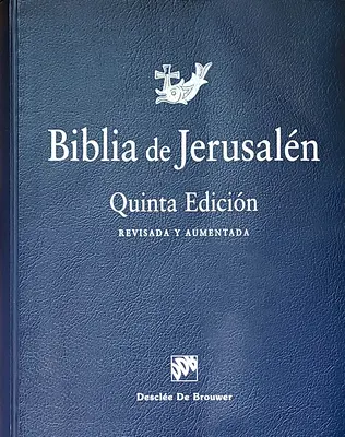 Biblia de Jerusaln 5. Edicin: Totalmente Revisada Rstica - Biblia de Jerusaln 5th Edicin: Totalmente Revisada Rstica