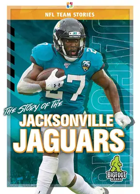 A Jacksonville Jaguars története - The Story of the Jacksonville Jaguars