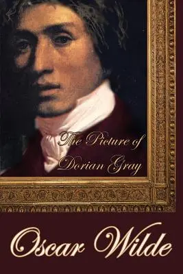 Dorian Gray képe - The Picture of Dorian Gray