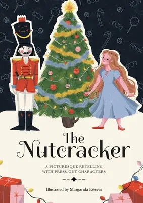 Paperscapes: A diótörő: A Picturesque Retelling with Press-Out Characters - Paperscapes: The Nutcracker: A Picturesque Retelling with Press-Out Characters