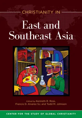 Kereszténység Kelet- és Délkelet-Ázsiában - Christianity in East and Southeast Asia