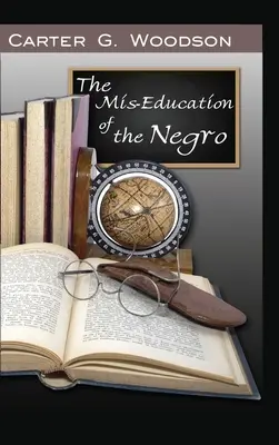 A néger félrenevelése - The Mis-Education of the Negro