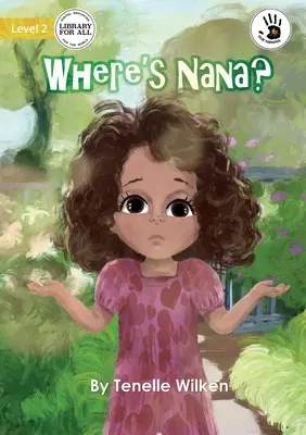 Hol van Nana? - Where's Nana?