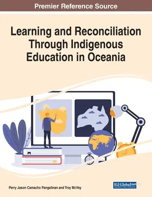 Tanulás és megbékélés az őslakosok oktatásán keresztül Óceániában - Learning and Reconciliation Through Indigenous Education in Oceania