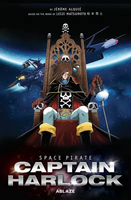 Harlock kapitány, az űrkalóz - Space Pirate Captain Harlock