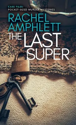 Az utolsó szuper: Egy rövid krimi - The Last Super: A short crime fiction story