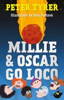 Millie & Oscar Go Loco