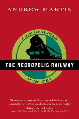 A nekropolisz vasút - The Necropolis Railway