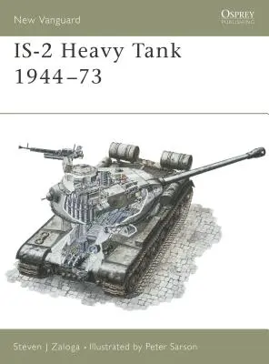 Is-2 nehéz harckocsi 1944-73 - Is-2 Heavy Tank 1944-73