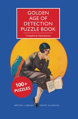 A nyomozás aranykora rejtvénykönyv - Golden Age of Detection Puzzle Book