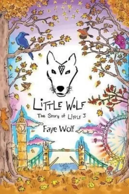 Little Wolf - A kis J története - Little Wolf - The Story of Little J