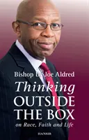 Thinking Outside The Box - A fajról, a hitről és az életről - Thinking Outside The Box - On Race, Faith and Life