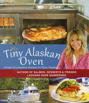 Az én apró alaszkai sütőm - My Tiny Alaskan Oven