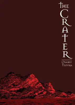 A kráter - The Crater