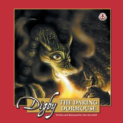 Digby: Digby: A vakmerő ürge - Digby: The Daring Dormouse