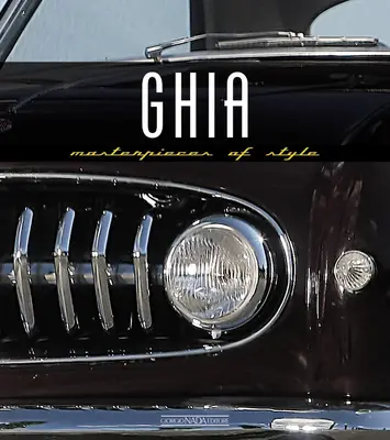 Ghia: A stílus mesterművei - Ghia: Masterpieces of Style