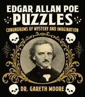 Edgar Allan Poe rejtvények - Rejtélyes és fantáziadús rejtvények - Edgar Allan Poe Puzzles - Puzzles of Mystery and Imagination