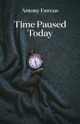 Ma megállt az idő - Time Paused Today