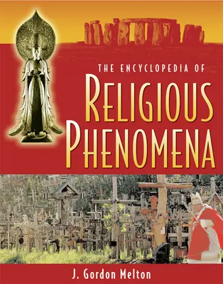 A vallási jelenségek enciklopédiája - The Encyclopedia of Religious Phenomena