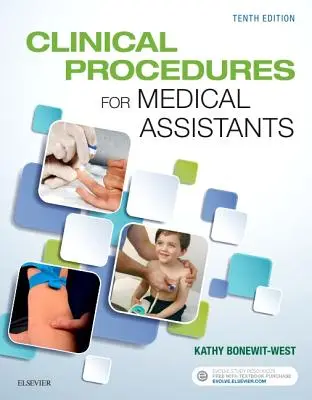 Klinikai eljárások orvosi asszisztenseknek - Clinical Procedures for Medical Assistants