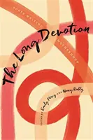 A hosszú áhítat: Poets Writing Motherhood - The Long Devotion: Poets Writing Motherhood