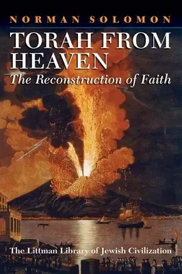 Tóra az égből: A hit rekonstrukciója - Torah from Heaven: The Reconstruction of Faith